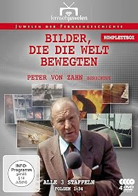 Bilder, die die Welt bewegten - Peter von Zahn berichtet poster