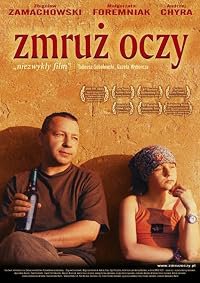 Zmruz oczy poster