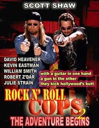 Rock n' Roll Cops 2: The Adventure Begins poster