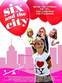 Six and the City poster