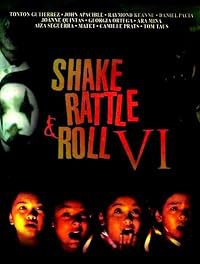 Shake Rattle and Roll 6 poster