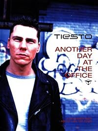 Tiësto: Another Day at the Office poster