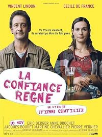 La confiance règne poster