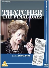 Thatcher: The Final Days poster