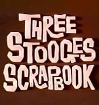 The Three Stooges Scrapbook poster