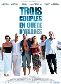 Trois couples en quête d'orages poster