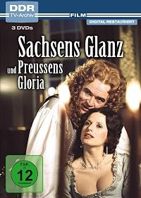 Sachsens Glanz und Preußens Gloria: Brühl poster