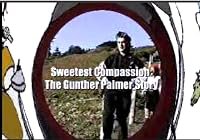 Sweetest Compassion: The Gunther Palmer Story poster