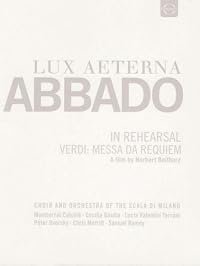 Lux aeterna - Claudio Abbado bei den Proben von Verdis Missa da Requiem poster