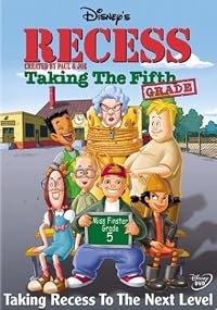 Recess: Taking the Fifth Grade poster