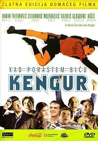 Kad porastem bicu Kengur poster