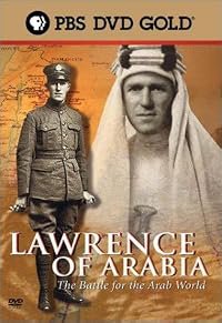Lawrence of Arabia: The Battle for the Arab World poster