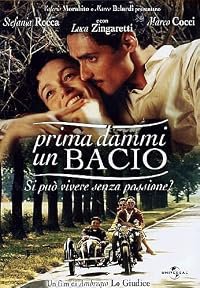 Prima dammi un bacio poster