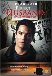 The Perfect Husband: The Laci Peterson Story poster