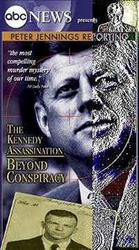 Peter Jennings Reporting: The Kennedy Assassination - Beyond Conspiracy poster