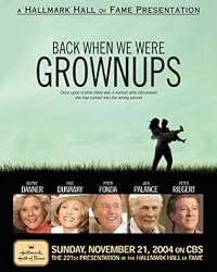 Back When We Were Grownups poster