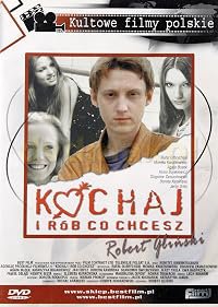 Kochaj i rób co chcesz poster