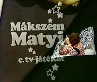 Mákszem Matyi poster
