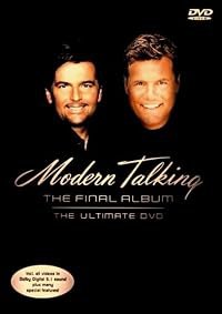 Modern Talking: The Final Album - Ultimate DVD poster
