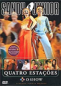 Sandy &amp; Junior Quatro Estações poster