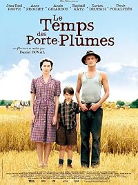 Le temps des porte-plumes poster