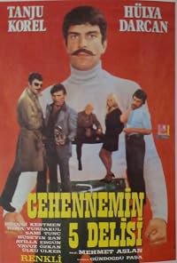 Cehennemin Bes Delisi poster