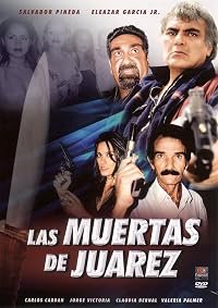 Las muertas de Juárez poster
