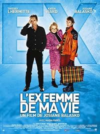L'ex-femme de ma vie poster