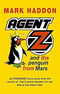 Agent Z &amp; the Penguin from Mars poster