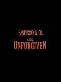 Eastwood & Co.: Making 'Unforgiven' poster