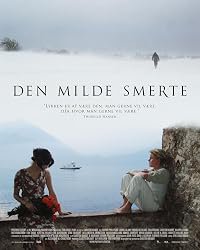 Den milde smerte poster