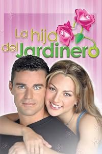 La hija del jardinero poster