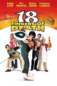 18 Fingers of Death! poster