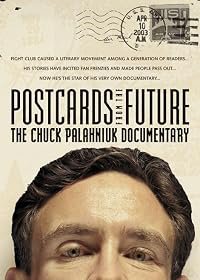 Postcards from the Future: The Chuck Palahniuk Documentary poster