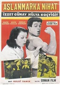Aslanmarka Nihat poster