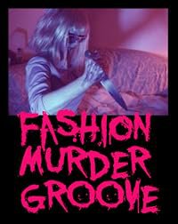 Fashion Murder Groove poster