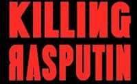 Killing Rasputin poster