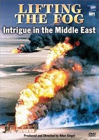 Lifting the Fog: Intrigue in the Middle East poster