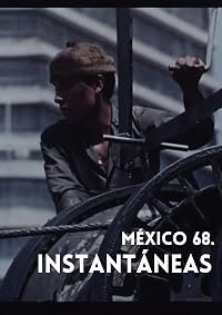 Mexico 68. Instantaneas poster