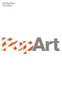 Pet Shop Boys: Pop Art - The Videos poster