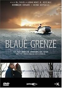 Die blaue Grenze poster