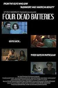 Four Dead Batteries poster