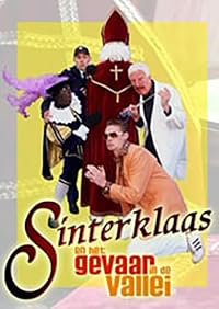 Sinterklaas en het gevaar in de vallei poster