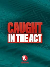 Caught in the Act poster