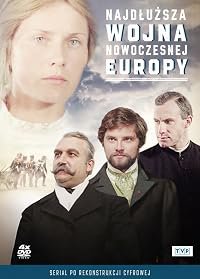 Najdluzsza wojna nowoczesnej Europy poster