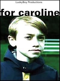For Caroline poster