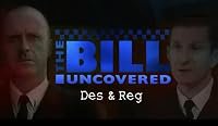 The Bill Uncovered: Des and Reg poster