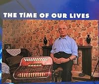 The Time of Our Lives poster