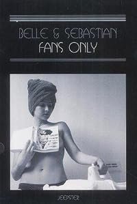 Belle and Sebastian: Fans Only poster