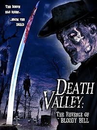 Death Valley: The Revenge of Bloody Bill poster